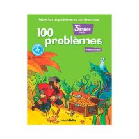 100 PROBLÈMES 3e année