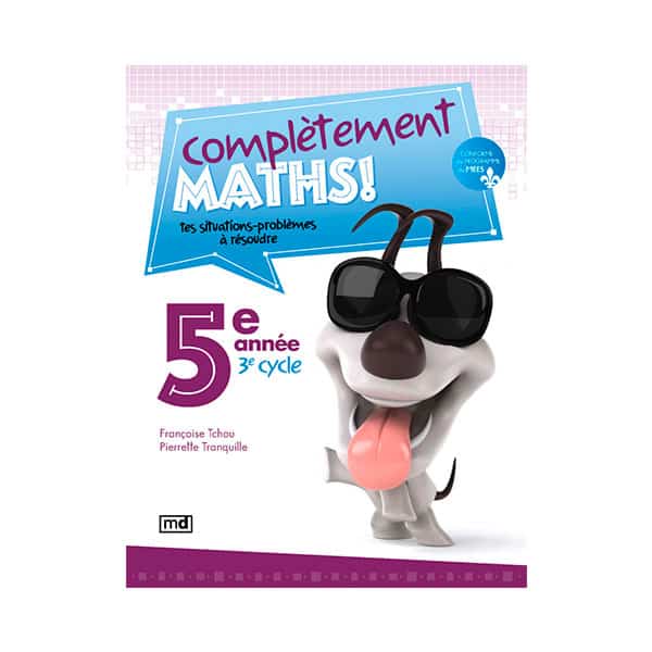 COMPLÈTEMENT MATHS 5e année