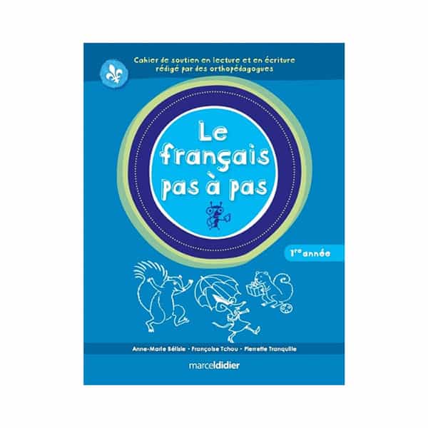 LE FRANÇAIS PAS À PAS 1re