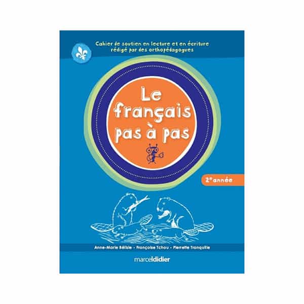 LE FRANÇAIS PAS À PAS 2e