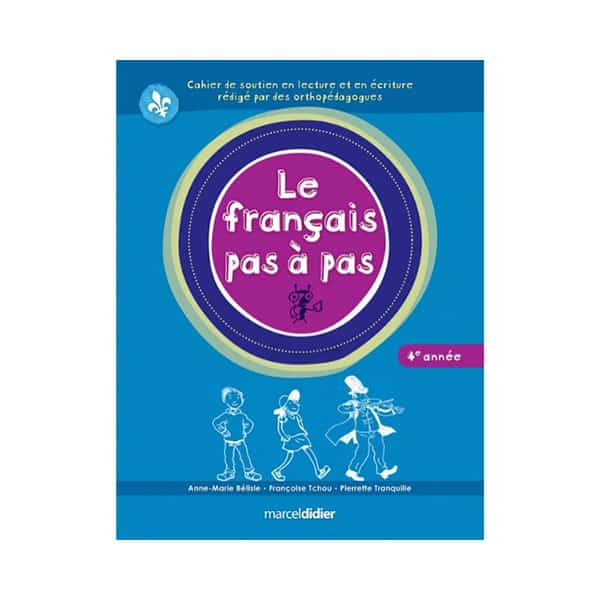 LE FRANÇAIS PAS À PAS 4e