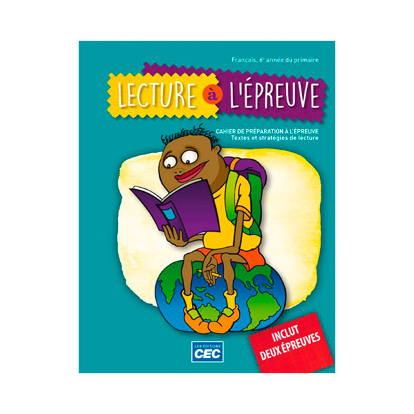 LECTURE À L’ÉPREUVE 6e année