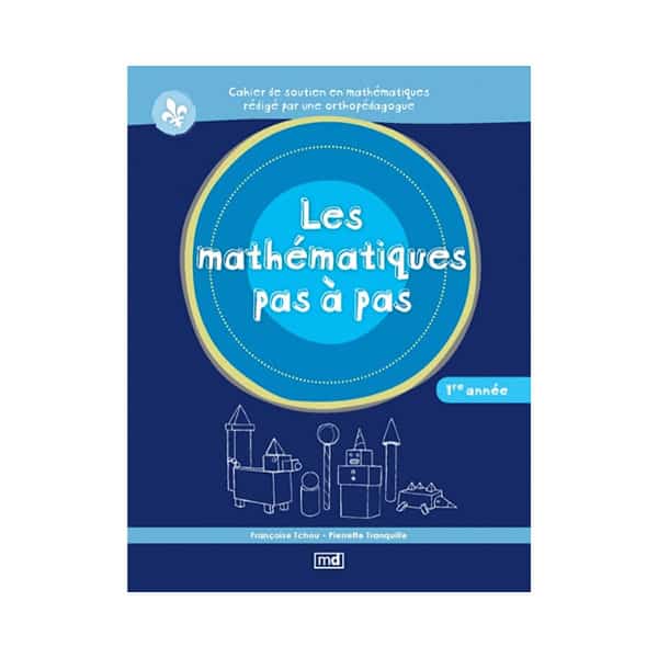 LES MATHÉMATIQUES PAS À PAS 1re