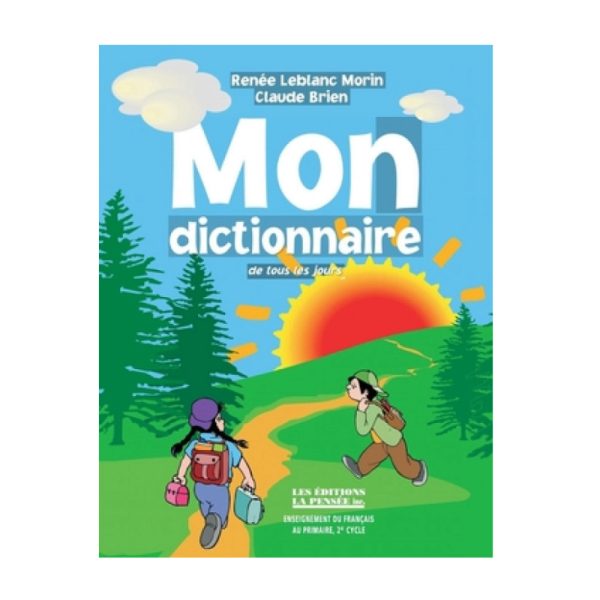 Mon dictionnaire de tous les jours – 2e cycle